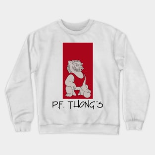 PF THONGS Crewneck Sweatshirt